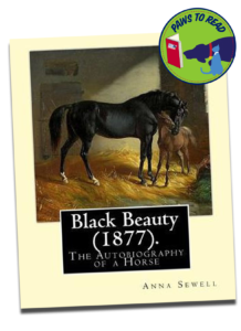 Paws to Read, the AWLA Book Club - Black Beauty (1877). The Autobiography of a Horse